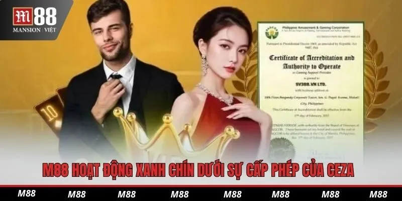M88 hoạt động xanh chín dưới sự cấp phép của CEZA