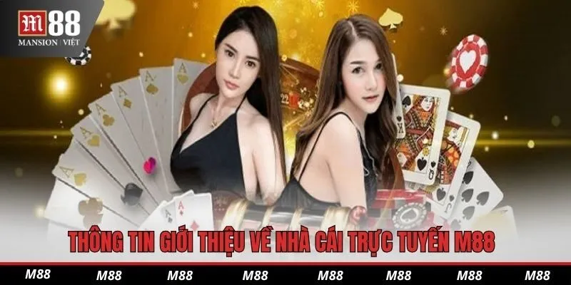 Thông tin giới thiệu về nhà cái trực tuyến M88